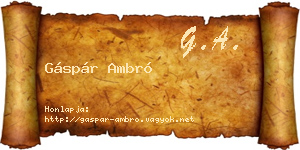 Gáspár Ambró névjegykártya